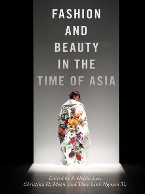 cover image of Fashion and Beauty in the Time of Asia